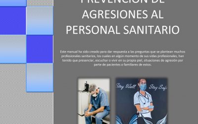 Recomendaciones técnicas para la prevención de agresiones al personal sanitario