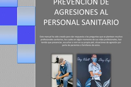 Recomendaciones técnicas para la prevención de agresiones al personal sanitario