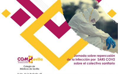 El Colegio de Médicos de Sevilla celebra la ‘Jornada sobre repercusión de la infección por SARS.CoV.2 sobre el colectivo sanitario’ este martes 22