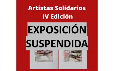Suspendida la IV edición de la muestra benéfica de «Artistas Solidarios»