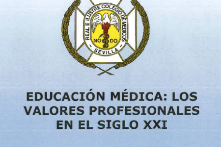 Jornada «Educación médica: Los valores profesionales en el siglo XXI»