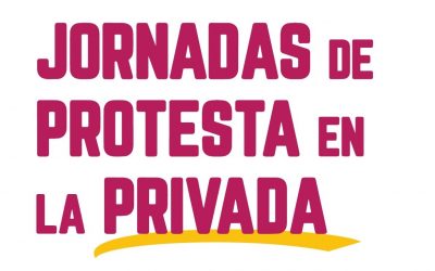 JORNADAS DE PROTESTA EN LA PRIVADA CONTRA EL ABUSO DE LAS ASEGURADORAS SANITARIAS