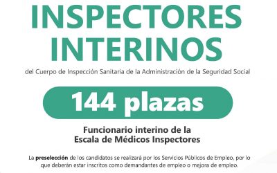 Convocatoria de 144 plazas de la escala de médicos inspectores del Cuerpo de Inspección Sanitaria de la Administración de la Seguridad Social