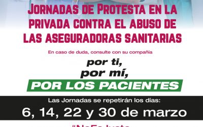 Comunicado sobre las Jornadas de Protesta de la Privada contra el abuso de las aseguradoras sanitarias