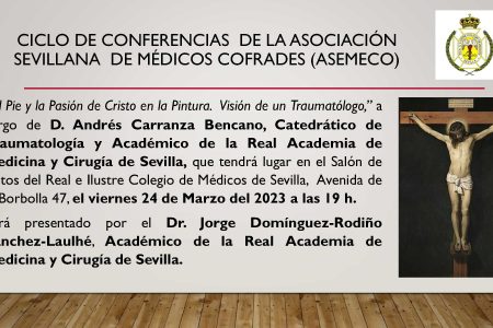 Próxima conferencia de la Asociación Sevillana de Médicos Cofrades (ASEMECO)