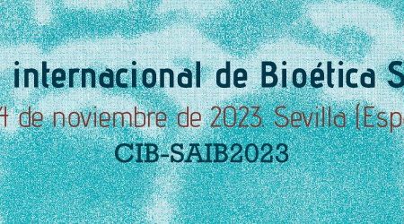 El Congreso Internacional de Bioética SAIB 2023 se celebra los días 3 y 4 de noviembre en Sevilla