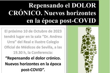 Conferencia «Repensando el dolor crónico. Nuevos horizontes en la época post-COVID»