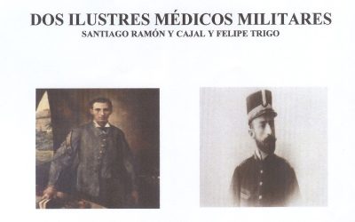 Conferencia «Dos ilustres médicos militares. Santiago Ramón y Cajal y Felipe Trigo» de la Asociación del Perpetuo Socorro