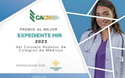 “Premio del CACM al Mejor Expediente MIR 2023” patrocinado por Caja Rural Jaén