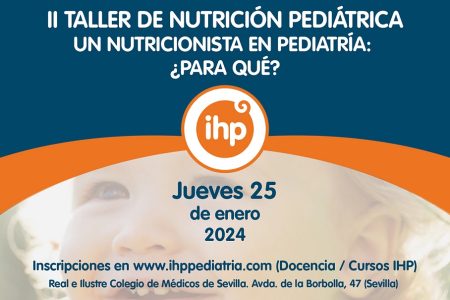 Grupo IHP celebra el II Taller de Nutrición Pediátrica el 25 de enero en el RICOMS