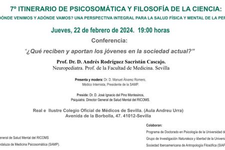 7º Itinerario de Psicosomática y Filosofía de la Ciencia: ¿Qué reciben y aportan los jóvenes en la sociedad actual?