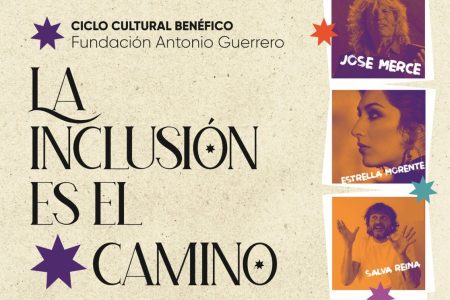 Ciclo cultural benéfico de la Fundación Antonio Guerrero