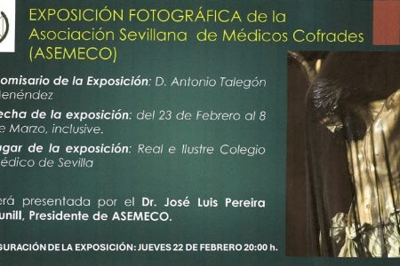 Exposición fotográfica de la Asociación Sevillana de Médicos Cofrades