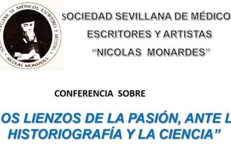 Conferencia sobre «Los lienzos de la Pasión ante la Historiografía y la Ciencia»