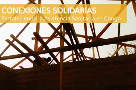 Conexiones Solidarias: un viaje fotográfico por la esperanza en Congo