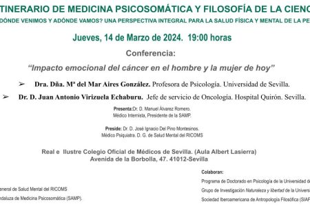 7º Itinerario de Psicosomática y Filosofía de la Ciencia: Impacto emocional del cáncer en el hombre y la mujer de hoy