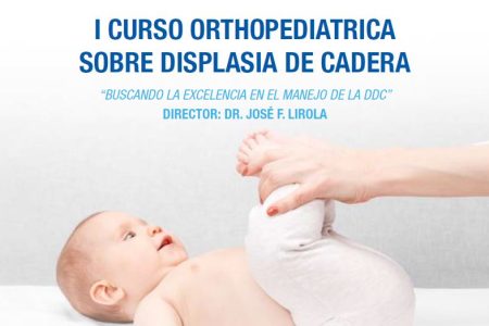 I Curso Orthopediatrica sobre Displasia de Cadera