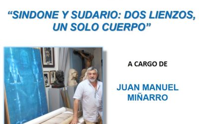 Conferencia sobre «Síndone y Sudario: dos lienzos, un solo cuerpo»