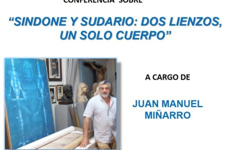 Conferencia sobre «Síndone y Sudario: dos lienzos, un solo cuerpo»