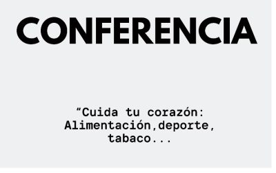 Conferencia «Cuida tu corazón. Alimentación, deporte, tabaco…» en el RICOMS