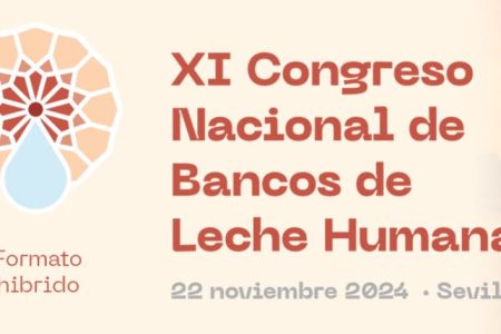 Sevilla acoge en noviembre el XI Congreso Nacional de Bancos de Leche Humana