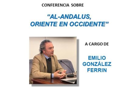 Conferencia sobre «Al-Andalus. Oriente en Occidente»