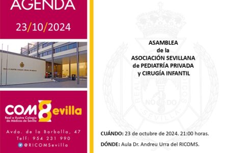 Convocatoria de asamblea de la Asociación Sevillana de Pediatría Privada y Cirugía Infantil el 23 de octubre en el RICOMS