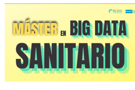 6ª edición del  “Máster en Big Data Sanitario»