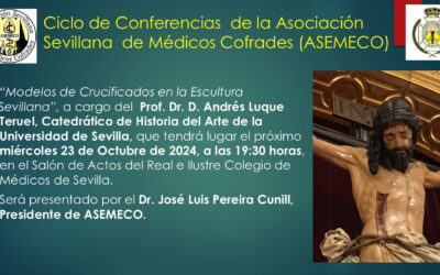 Los «Modelos de crucificados en la escultura sevillana» protagonizan la nueva conferencia de ASEMECO