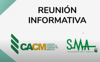 Reunión informativa de CACM y Sindicato Médico Andaluz sobre el Anteproyecto de Estatuto Marco