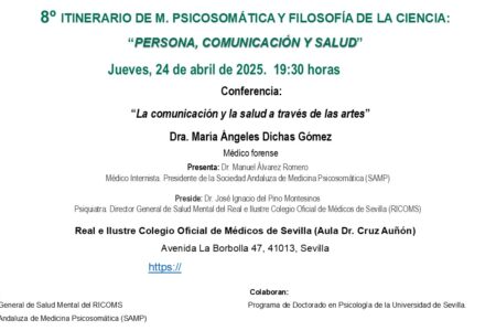 8º Itinerario de Medicina Psicosomática y Filosofía de la Ciencia: La comunicación y la salud a través de las artes