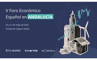 V Foro Económico Español en Andalucía: diálogo y análisis para construir el futuro