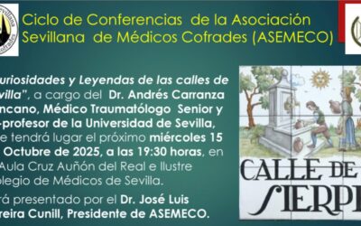 ASEMECO retoma este octubre su Ciclo de Conferencias con «Curiosidades y leyendas de las calles de Sevilla»