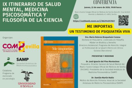9º Itinerario de Salud Mental, Medicina Psicosomática y Filosofía de la Ciencia: «Me importas. Un sentimiento de Psiquiatría viva»