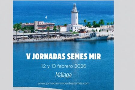 Málaga acoge las V Jornadas SEMES MIR en febrero