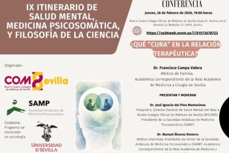 9º Itinerario de Salud Mental, Medicina Psicosomática y Filosofía de la Ciencia: ¿Qué «cura» en la relación terapéutica?
