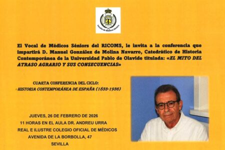 4ª sesión del «Curso de Historia Contemporánea de España», organizado por la Vocalía de Médicos Séniors, con la participación del catedrático Manuel González de Molina